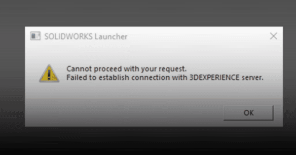 Fix SOLIDWORKS "Failed Connection with 3DEXPERIENCE Server" Error – 3 ...
